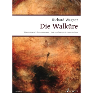 WAGNER - Die Walküre - Schott Edition