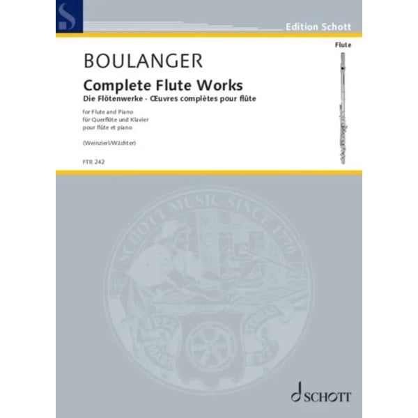 BOULANGER - Complete Flute Works