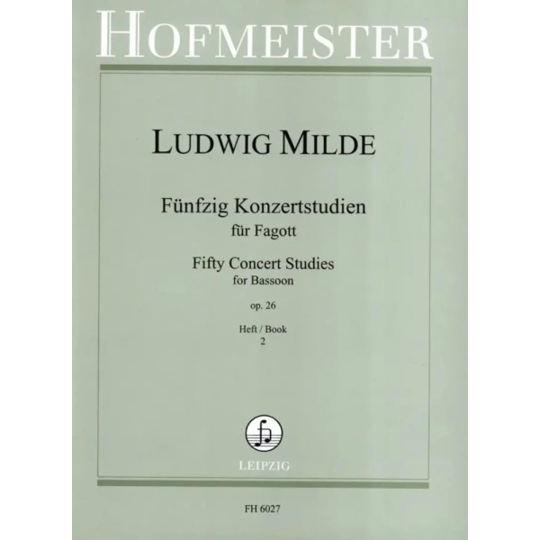MILDE - Fifty Concert Study op.26 Volume 2