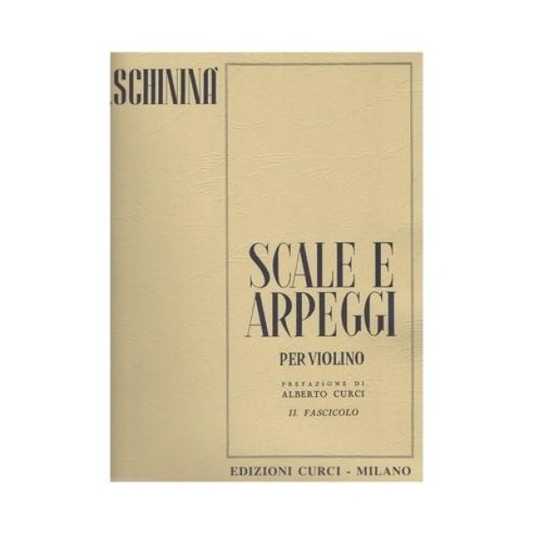 SCHININA' SCALE E ARPEGGI PER VIOLINO FASCICOLO 1