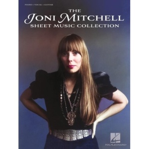 THE JONI MITCHELL SHEET MUSIC COLLECTION