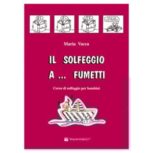 VACCA IL SOLFEGGIO A FUMETTI V.1