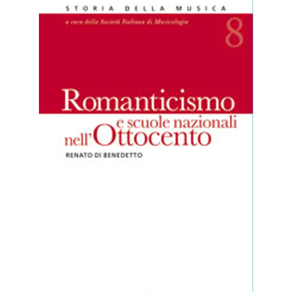 DI BENEDETTO - Romanticismo e Scuole Nazionali nell'Ottocento