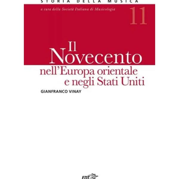VINAY - Il Novecento nell'Europa orientale e negli Stati Uniti