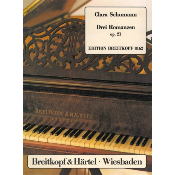 CLARA SCHUMANN - 3 Romances Op. 21