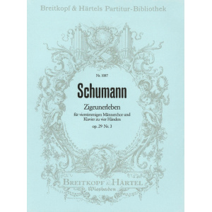 SCHUMANN - Zigeunerleben Op. 29/3