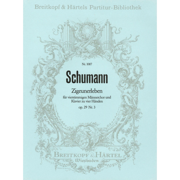 SCHUMANN - Zigeunerleben Op. 29/3