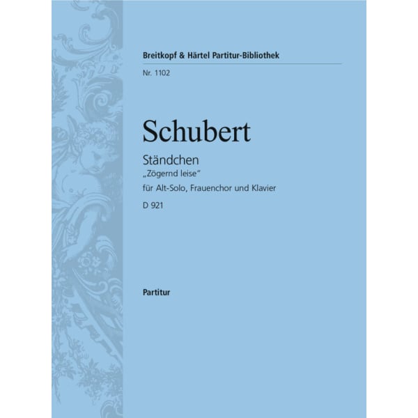 SCHUBERT - Serenade D 921 [Op. post. 135]
