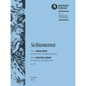 SCHUMANN - Hunting Songs Op. 137