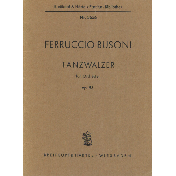 BUSONI - Tanzwalzer Op. 53 K 288