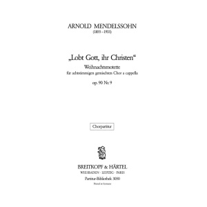MENDELSSOHN - Christmas Motet Op. 90/9