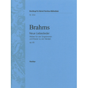 BRAHMS - New Love Songs Op. 65