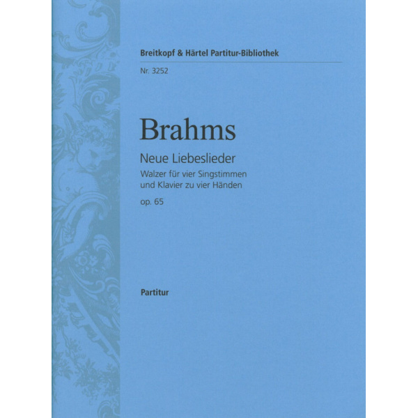 BRAHMS - New Love Songs Op. 65