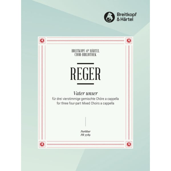REGER - Vater unser