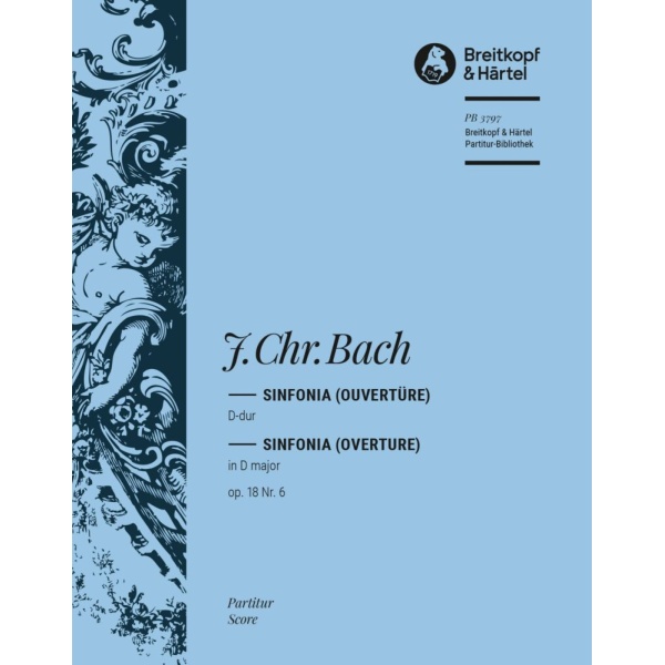 BACH J. C. - Sinfonia (Overture) in D major Op. 18/6