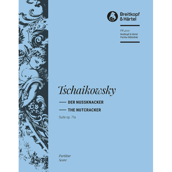 TSCHAIKOWSKY - Nutcracker Suite Op. 71a