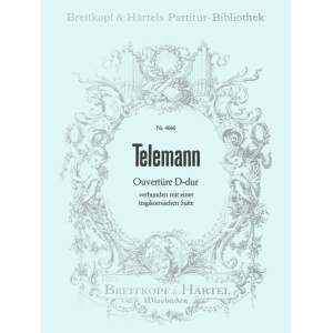 TELEMANN - Overture in D major joined with a tragicomical Suite