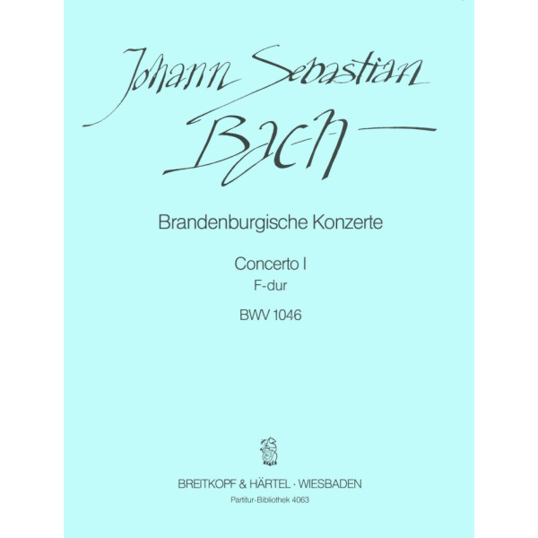 BACH - Brandenburg Concerto No. 1 in F major BWV 1046