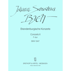BACH - Brandenburg Concerto No. 2 in F major BWV 1047