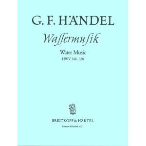 HANDEL - Water Music in F major HWV 348-350