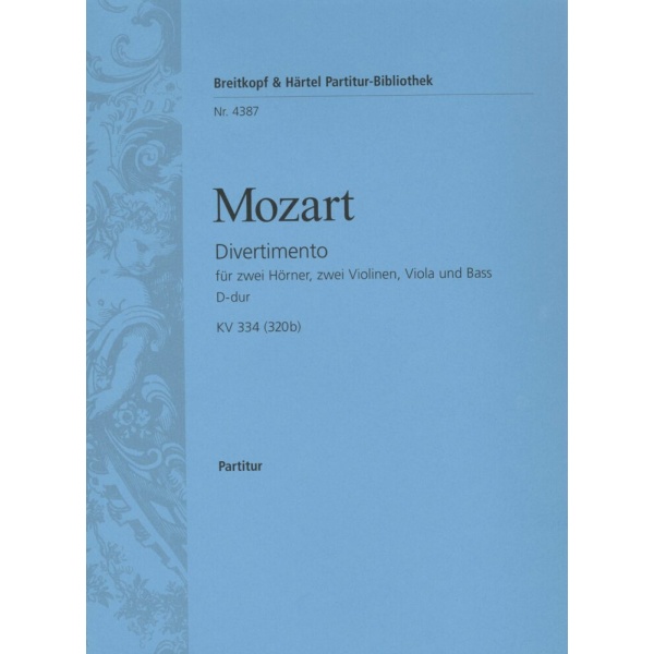 MOZART - Divertimento in D major K. 334 (320b)