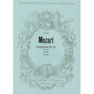 MOZART - Symphony [No. 32] in G major K. 318
