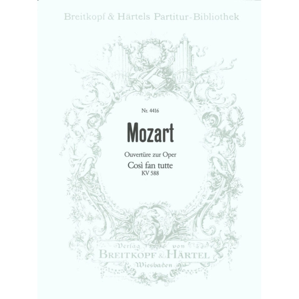 MOZART - Così fan tutte K. 588