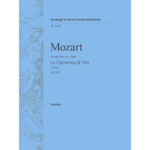 MOZART - La Clemenza di Tito K. 621