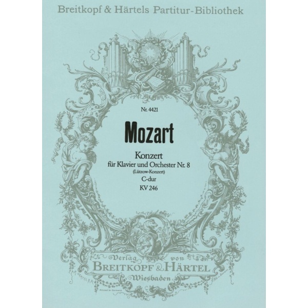 MOZART - Piano Concerto [No. 8] in C major K. 246