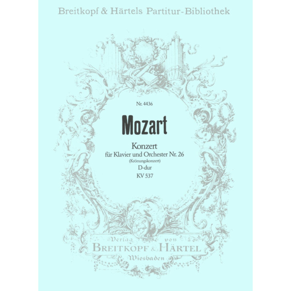 MOZART - Piano Concerto [No. 26] in D major K. 537
