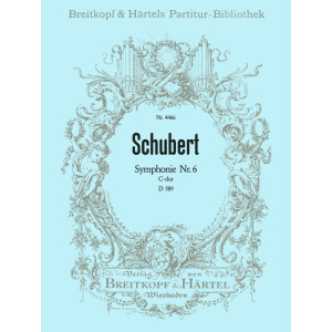 SCHUBERT - Symphony No. 6 in C major D 589