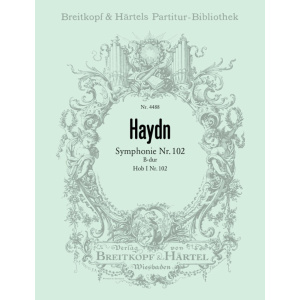 HAYDN - Symphony No. 102 in Bb major Hob I:102