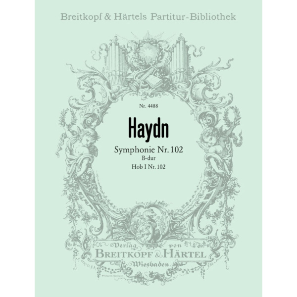 HAYDN - Symphony No. 102 in Bb major Hob I:102