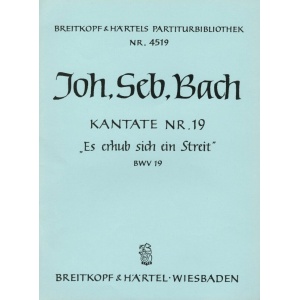 BACH - Cantata BWV 19 “There uprose a fierce strife”