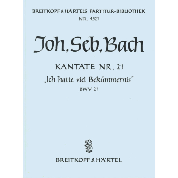 BACH - Cantata BWV 21 “I had great heaviness of heart”