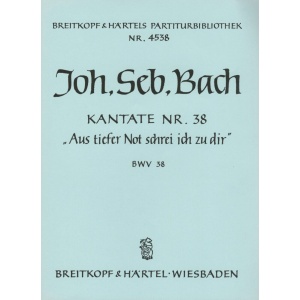 BACH - Cantata BWV 38 “Out of the deep call I to Thee”
