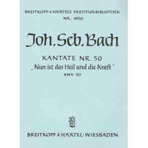 BACH - Cantata BWV 50 “Now hath Salvation