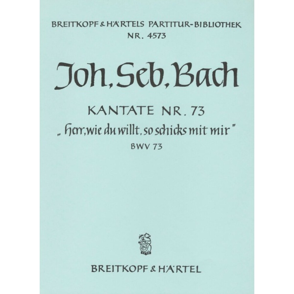 BACH - Cantata BWV 73 “Lord