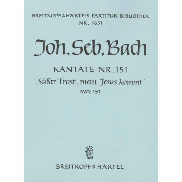 BACH - Cantata BWV 151 “Blessed morn