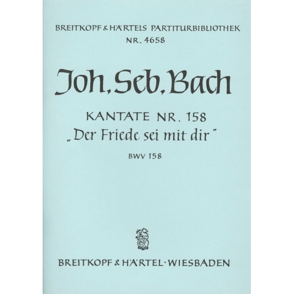 BACH - Cantata BWV 158 “Der Friede sei mit dir”