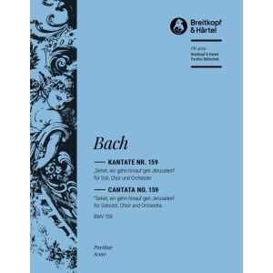 BACH - Cantata BWV 159 “Come and let us go up to Jerusalem”