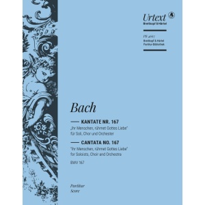 BACH - Cantata BWV 167 “Ye mortals extol the love of the Father”