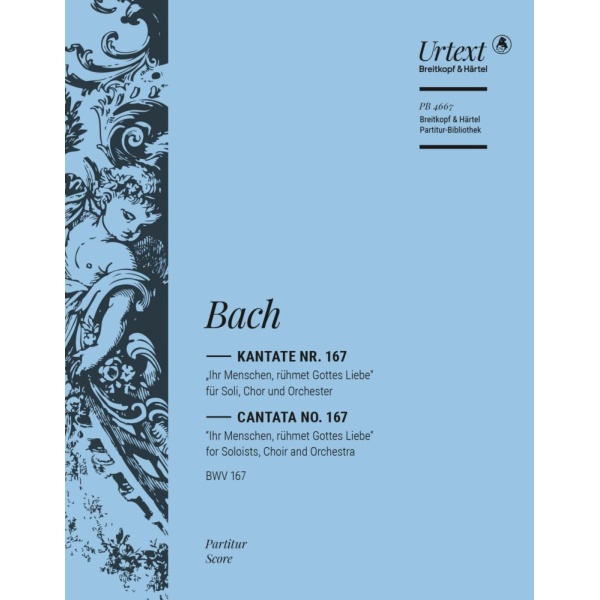 BACH - Cantata BWV 167 “Ye mortals extol the love of the Father”