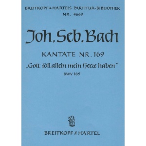 BACH - Cantata BWV 169 “God's self alone my heart possesseth”