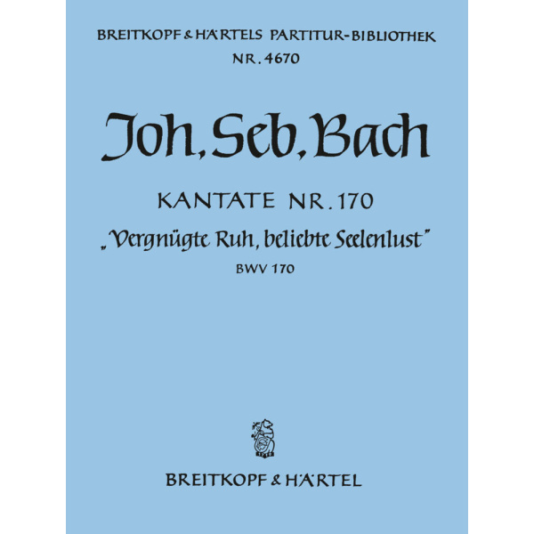 BACH - Cantata BWV 170 “O blessed rest