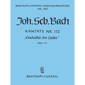 BACH - Cantata BWV 172 “Sing praises! Your voices”