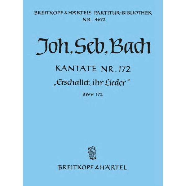 BACH - Cantata BWV 172 “Sing praises! Your voices”