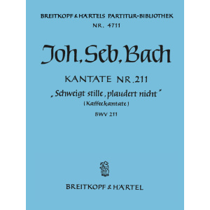 BACH - Cantata BWV 211 “Schweigt stille