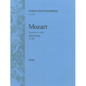 MOZART - Idomeneo K. 366 – Overture