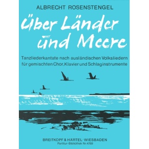 ROSENSTENGEL - Über Länder und Meere